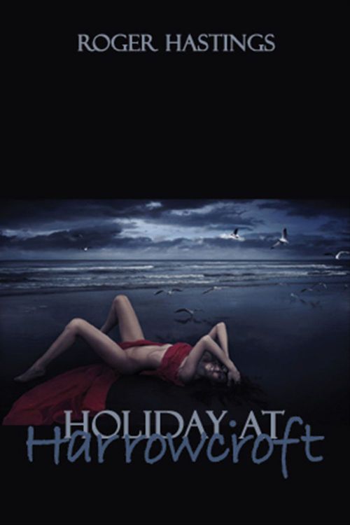 ebook cover of Holiday at Harrowcroft, by Roger Hastings