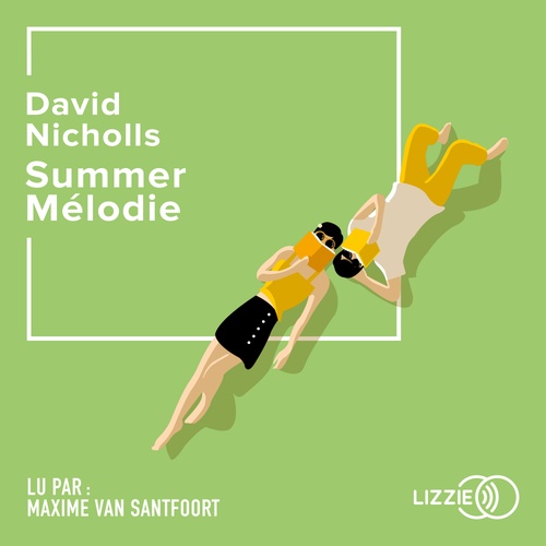 Couverture audiobook de Summer Mélodie, de David Nicholls