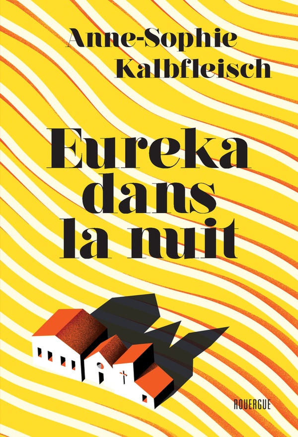 ebook cover of Eureka dans la nuit, by Anne-Sophie Kalbfleisch