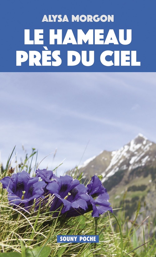 Couverture ebook de Le Hameau près du ciel, de Alysa Morgon