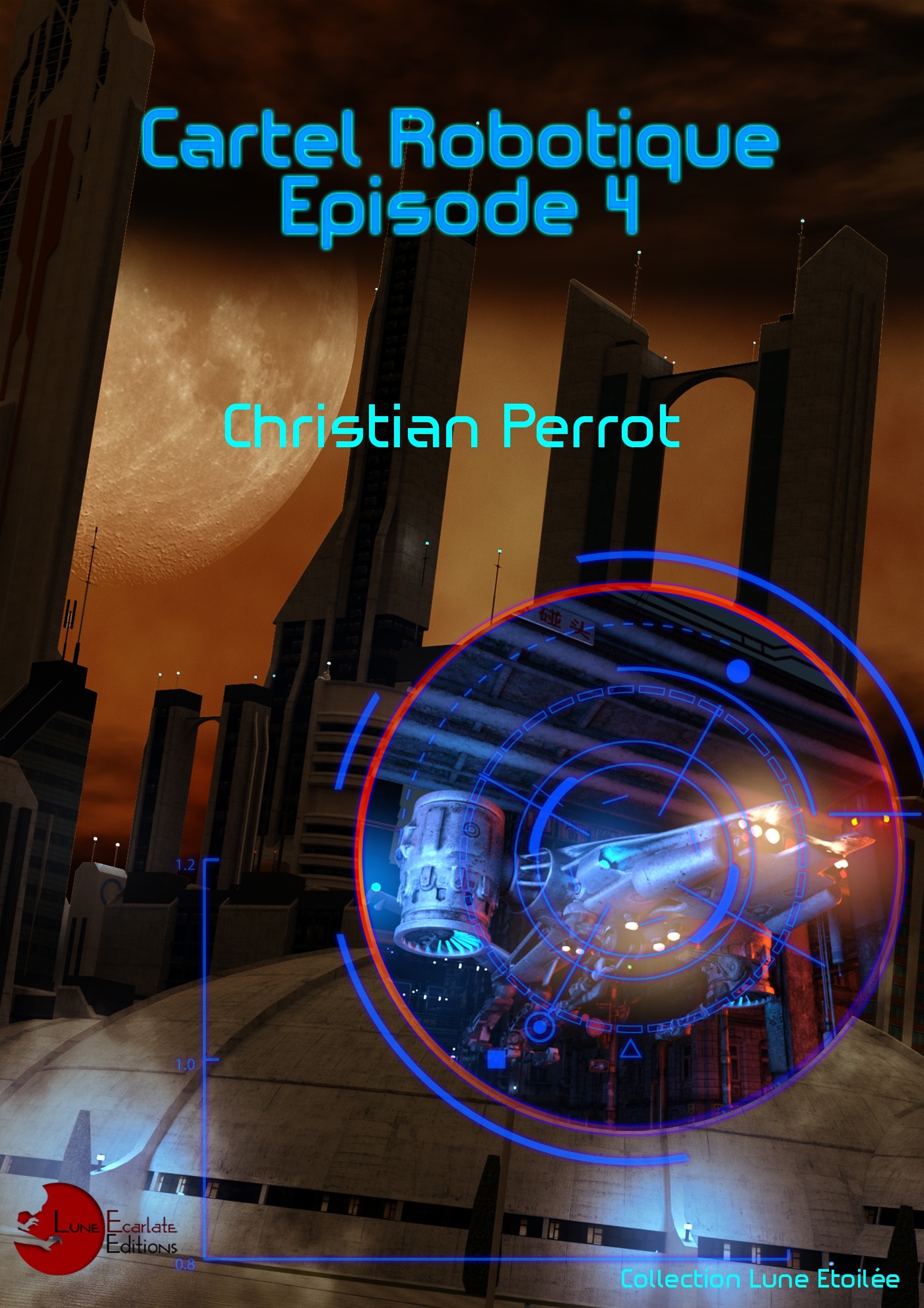 Couverture ebook de 6 - Cartel Robotique, de Christian Perrot