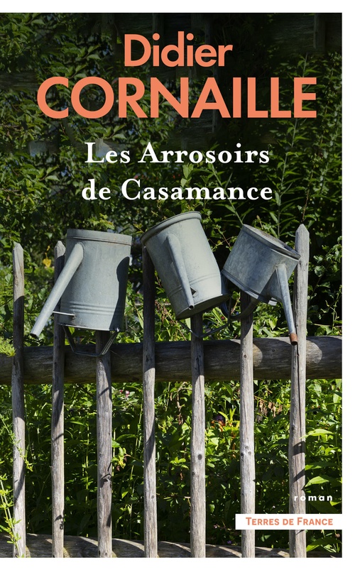 ebook cover of Les Arrosoirs de Casamance, by Didier Cornaille