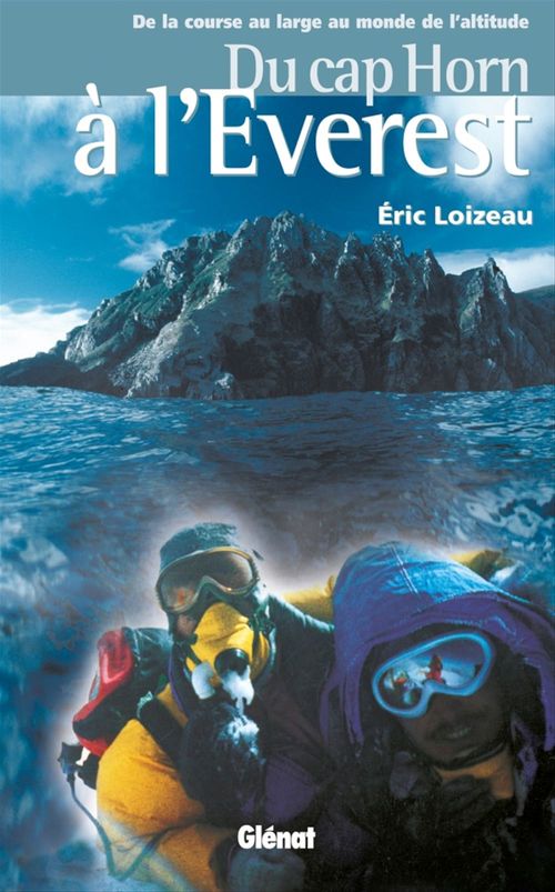 Couverture ebook de Du Cap Horn à l'Everest, de Eric Loizeau