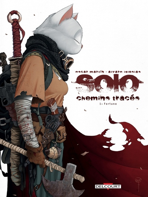 ebook cover of Solo - Chemins tracés T01 - Fortuna, by Oscar Martin, Alvaro Iglesias