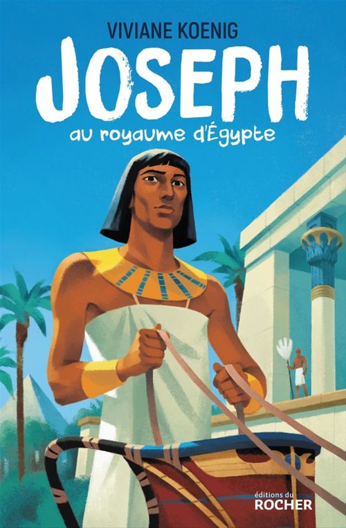 ebook cover of Joseph au royaume d'Egypte, by Viviane Koenig