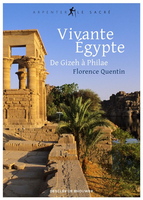 Couverture ebook de Vivante Égypte, de Florence Quentin
