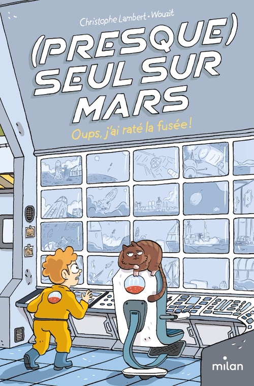 Couverture ebook de (Presque) seul sur Mars, Tome 01, de Christophe Lambert, Wouzit
