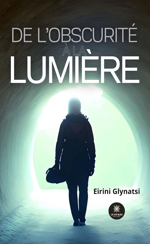 Couverture ebook de De l'obscurité à la lumière, de Eirini Glynatsi