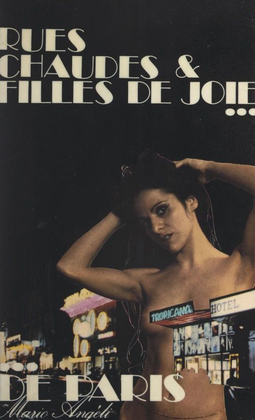 Couverture ebook de Rues chaudes et filles de joie de Paris, de Mario Angeli