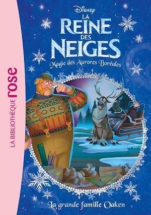 Couverture ebook de La Reine des Neiges 20 - La grande famille Oaken, de Disney