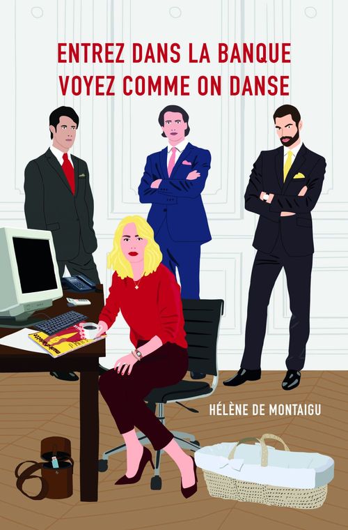 ebook cover of Entrez dans la banque Voyez comme on danse, by Hélène de Montaigu