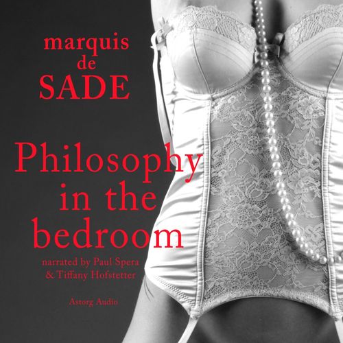 Couverture audiobook de Philosophy in the Bedroom, de Marqués de Sade