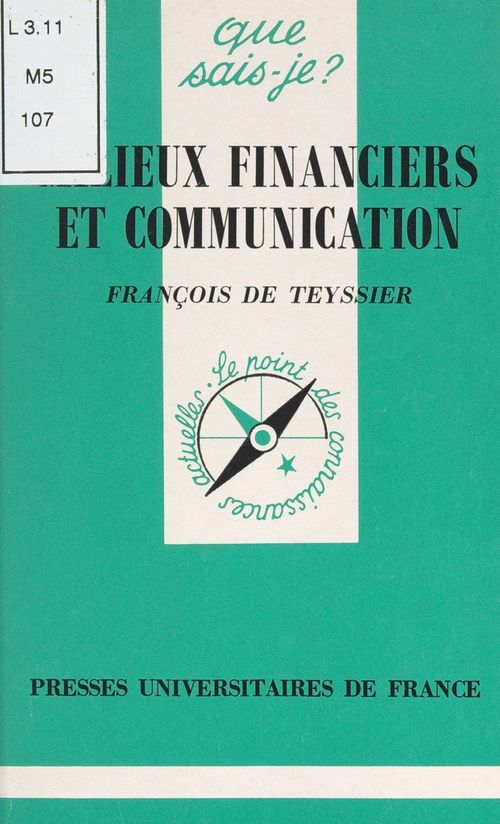 Couverture ebook de Milieux financiers et communication, de François de Teyssier