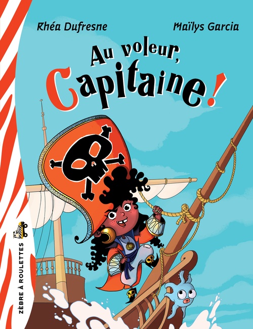 ebook cover of Au voleur, Capitaine!, by Rhea Dufresne