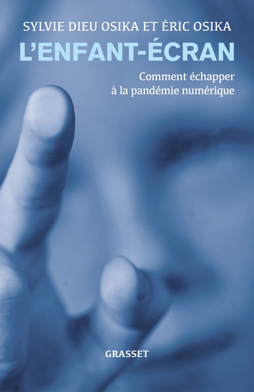 ebook cover of L'enfant-écran, by Sylvie Dieu Osika, Eric Osika