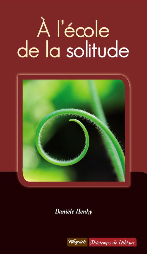 Couverture ebook de A l'école de la solitude, de Danièle Henky