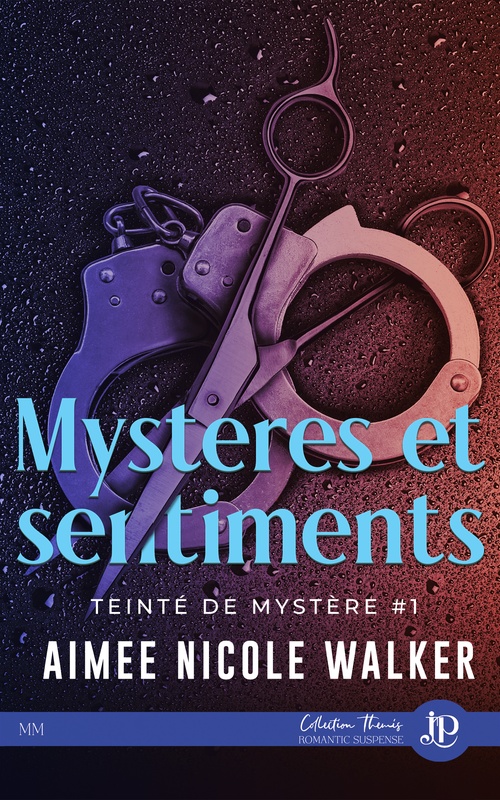 ebook cover of Mystères & Sentiments, by Aimee Nicole Walker