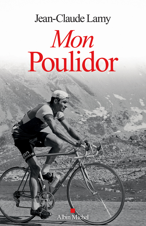 Couverture ebook de Mon Poulidor, de Jean-Claude Lamy