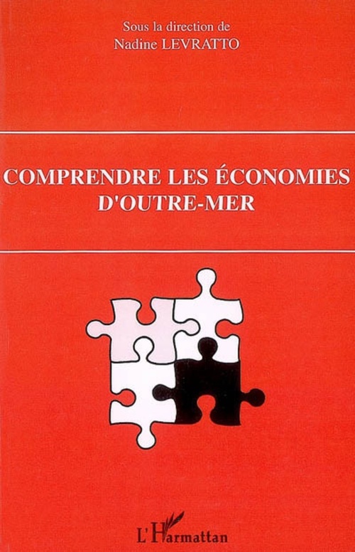 ebook cover of Comprendre les économies d'Outre-mer, by Nadine Levratto
