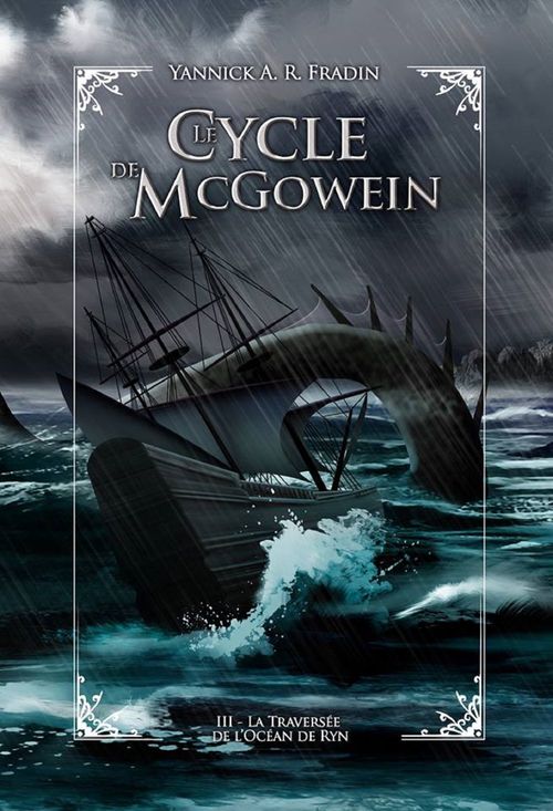 Couverture ebook de Le Cycle de McGowein, de Yannick A. R. Fradin