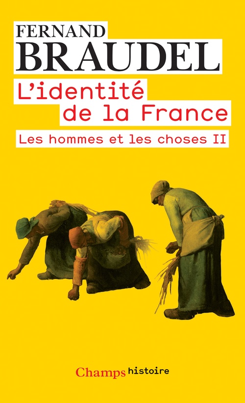 ebook cover of L'Identité de la France (Tome 3) - Les hommes et les choses II, by Fernand Braudel