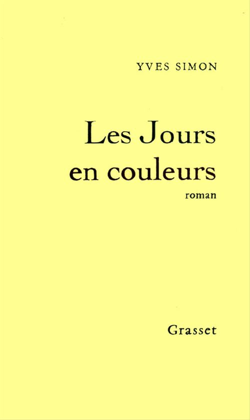 Couverture ebook de Les jours en couleurs, de Yves Simon
