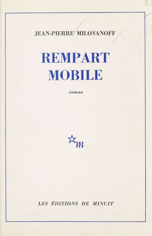 Couverture ebook de Rempart mobile, de Milovanoff J-P.
