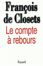 ebook cover of Le Compte à rebours, by François de Closets