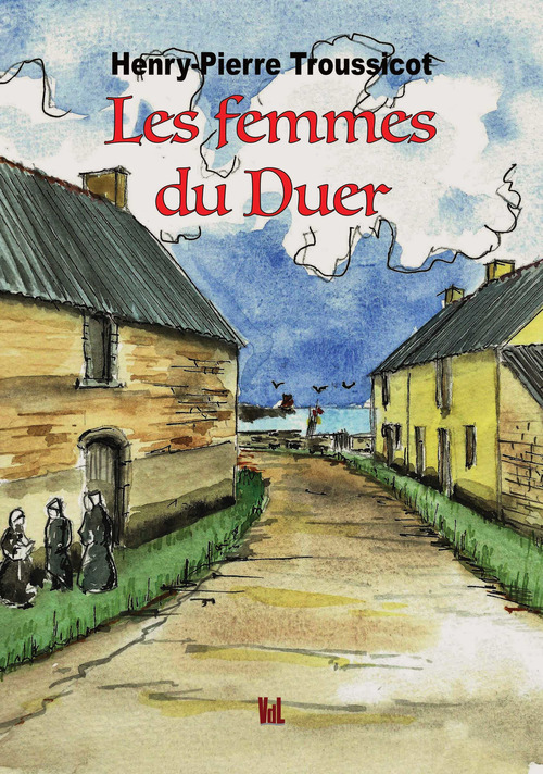 Couverture ebook de Les femmes du Duer, de Henry-Pierre Troussicot