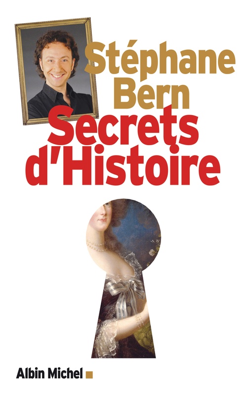 Couverture ebook de Secrets d'Histoire, de Stéphane Bern