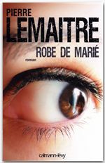 Couverture ebook de Robe de marié, de Pierre Lemaitre