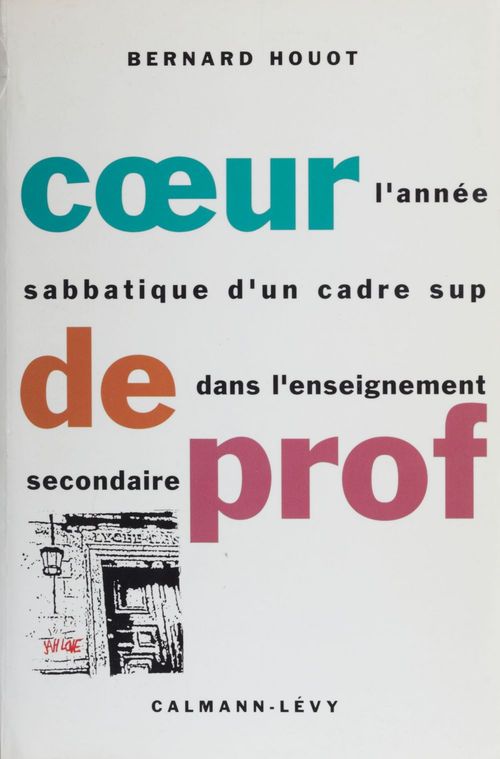ebook cover of Coeur de prof, by Bernard Houot
