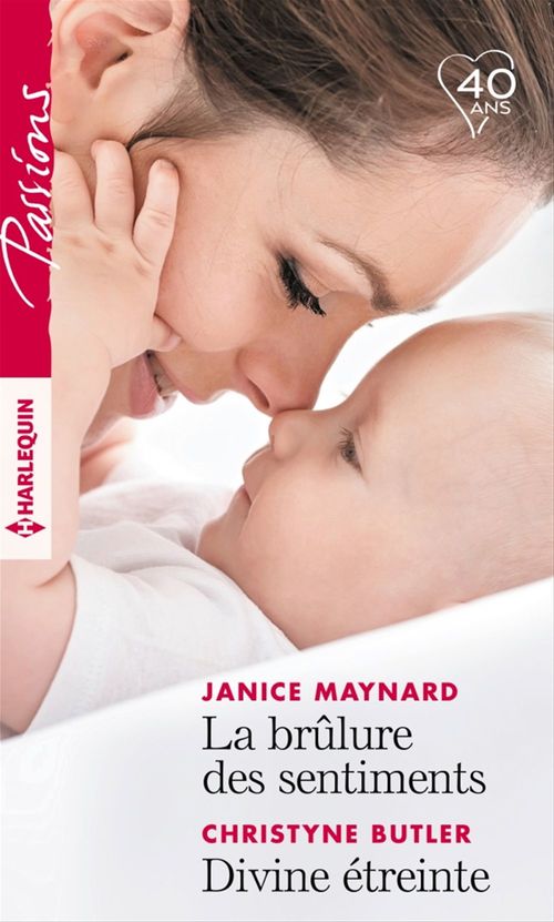 Couverture ebook de La brûlure des sentiments - Divine étreinte, de Christyne Butler, Janice Maynard