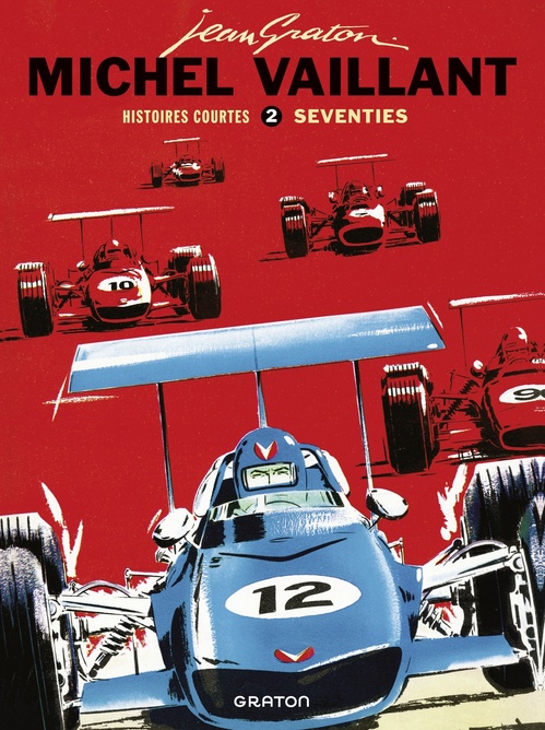 Couverture ebook de Michel Vaillant - Histoires courtes - Tome 2 - Seventies, de Jean Graton