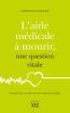 Couverture ebook de L'aide médicale à mourir, une question vitale, de Normand Cazelais