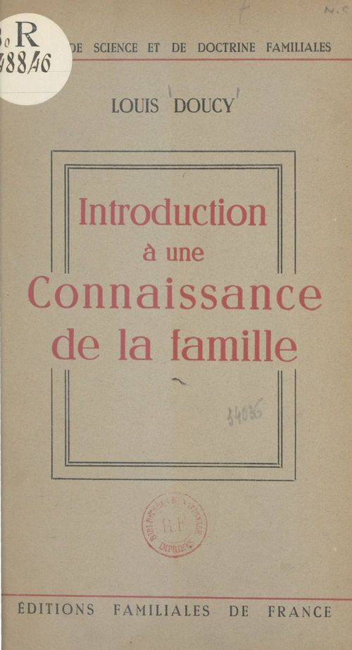 Couverture ebook de Introduction à une connaissance de la famille, de Louis Doucy