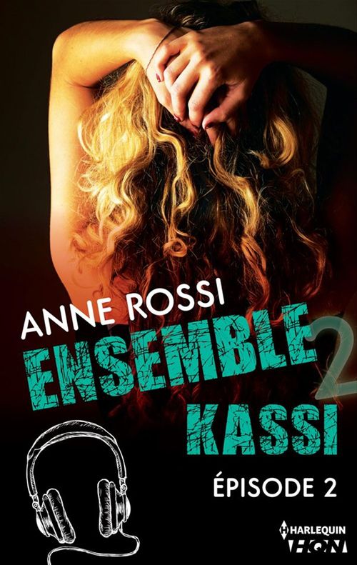 Couverture ebook de Ensemble - Kassi : épisode 2, de Anne Rossi