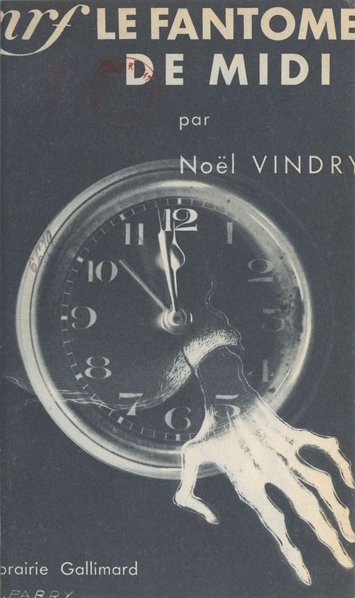 ebook cover of Le fantôme de midi, by Noel Vindry