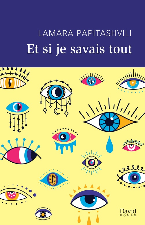 Couverture ebook de Et si je savais tout, de Lamara Papitashvili