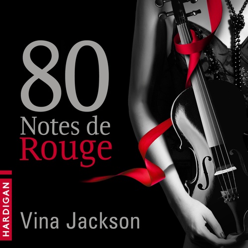 Couverture audiobook de 80 Notes de rouge, de Vina Jackson