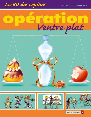Couverture ebook de La BD des Copines - Tome 02, de Véronique Grisseaux, Dominique Mainguy