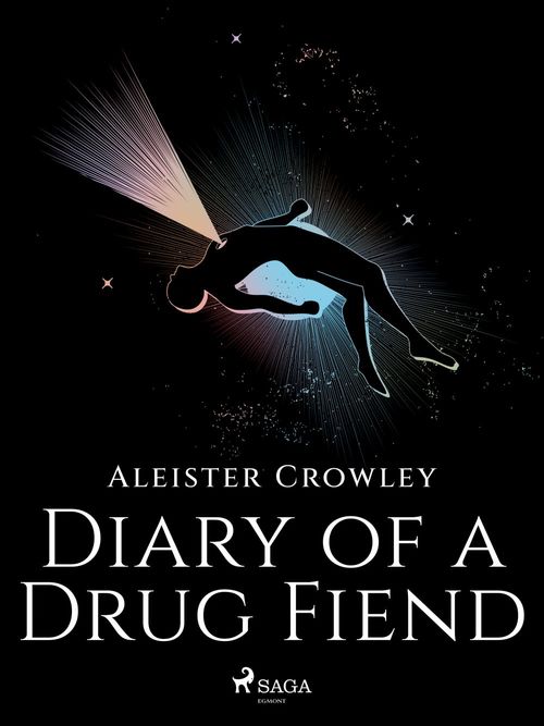 Couverture ebook de Diary of a Drug Fiend, de Aleister Crowley