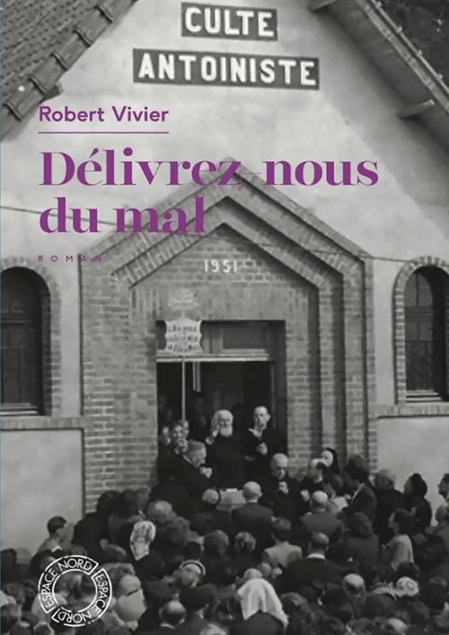Couverture ebook de Délivrez-nous du mal, de Robert VIVIER