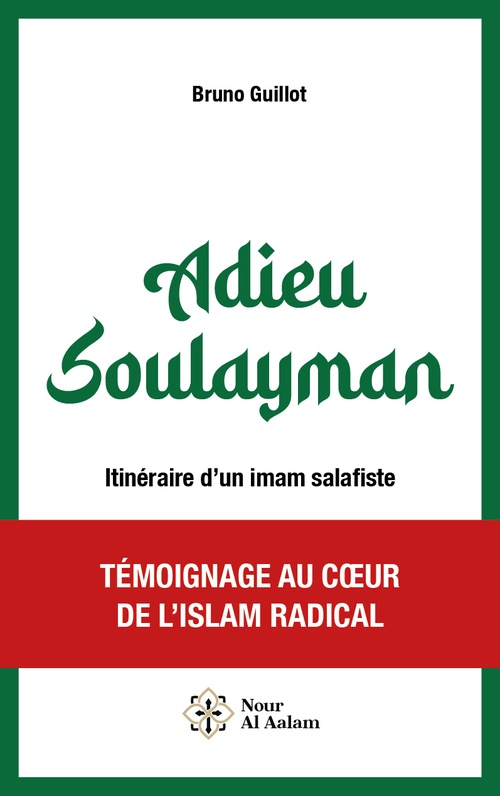 Couverture ebook de Adieu Soulayman - Itinéraire d'un imam salafiste, de Bruno Guillot