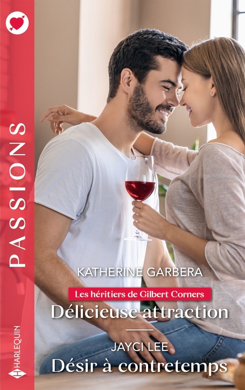 ebook cover of Délicieuse attraction - Désir à contretemps, by Katherine Garbera, Jayci Lee