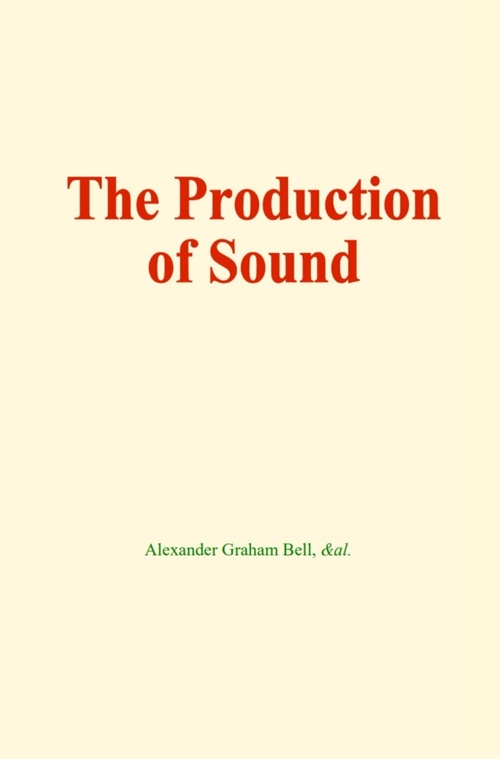 Couverture ebook de The production of sound, de Lucien Fabre