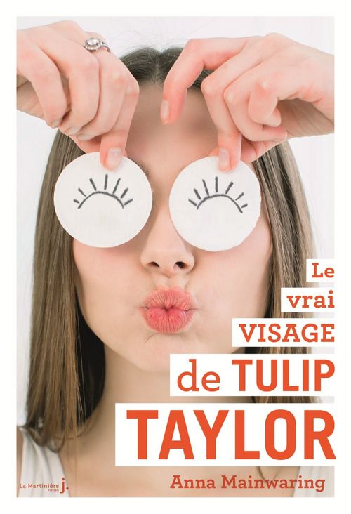Couverture ebook de Le Vrai Visage de Tulip Taylor, de Anna Mainwaring