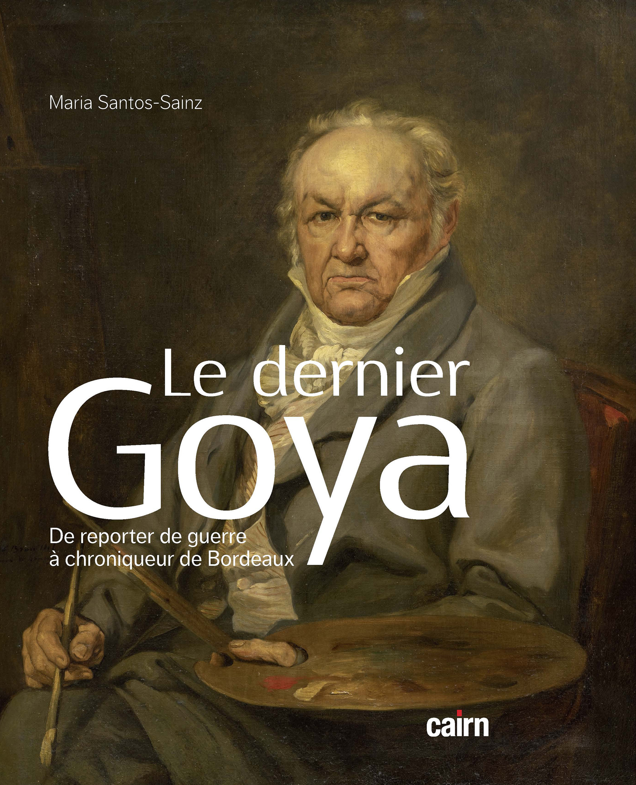 ebook cover of Le Dernier Goya, by Maria Santos-Sainz