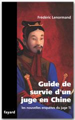 Couverture ebook de Guide de survie d'un juge en Chine, de Frédéric Lenormand
