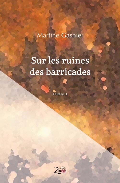 ebook cover of Sur les ruines des barricades, by Martine Gasnier